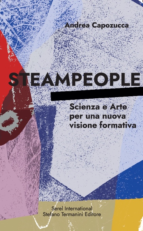Pubblicato “STEAM PEOPLE”, il nuovo libro di Andrea Capozucca!